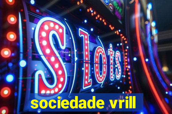 sociedade vrill